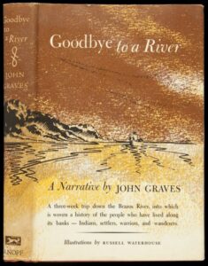 john graves goodbye to a river