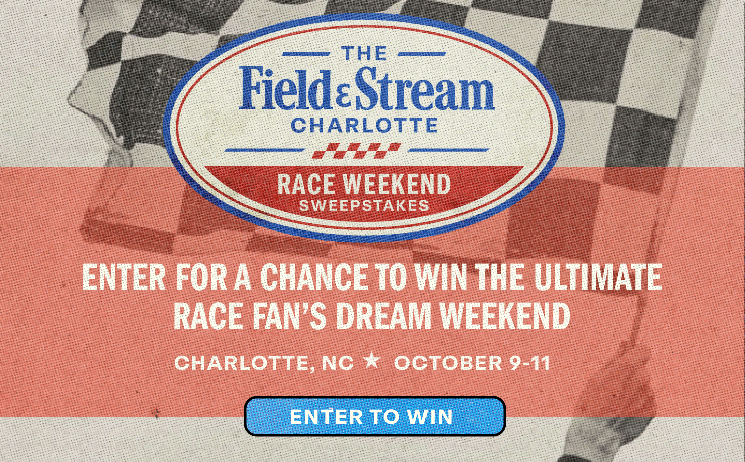 Enter for a chance to win a race weekend in charlotte, NC oct 9-11